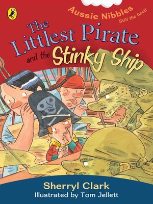 cover image of The Littlest Pirate and the Stinky Ship